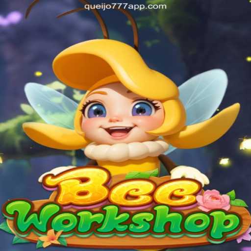 Explore the Buzz with BeeWorkshop on QUEIJO777.COM: The Oficial Slots Brasil Platform