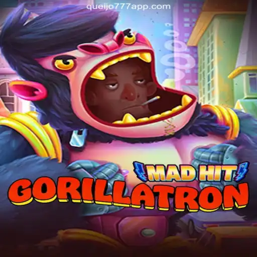 MadHitGorillatron: The Ultimate Slot Adventure on QUEIJO777.COM